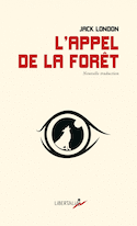 Appel de la forêt (L') / The call of the wild [édition bilingue]